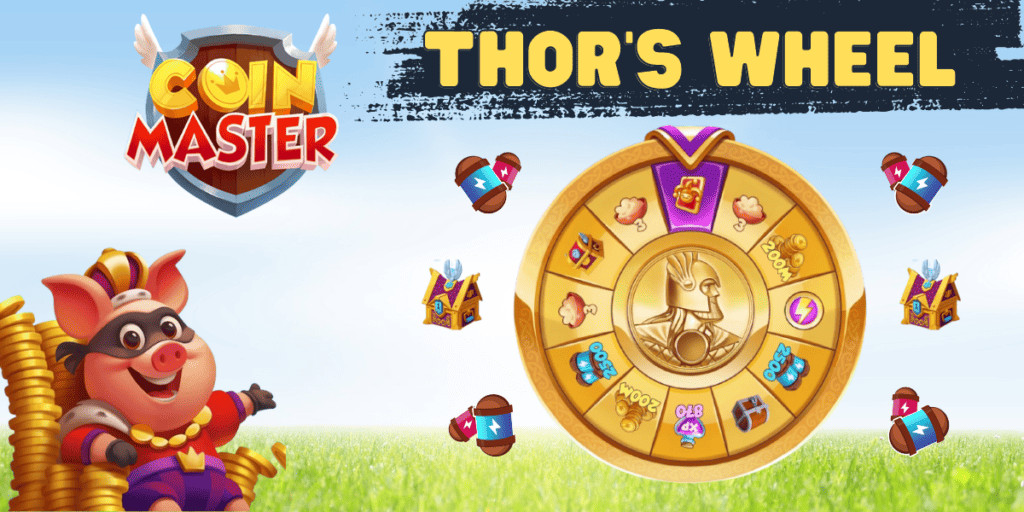 Thor’s Wheel in Coin Master