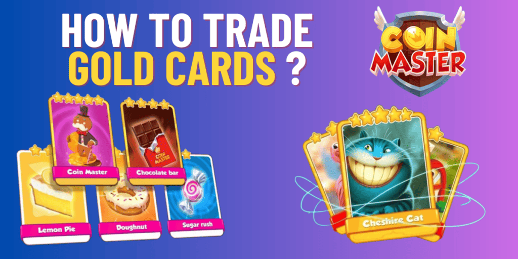 how to trade gold cards in coin master