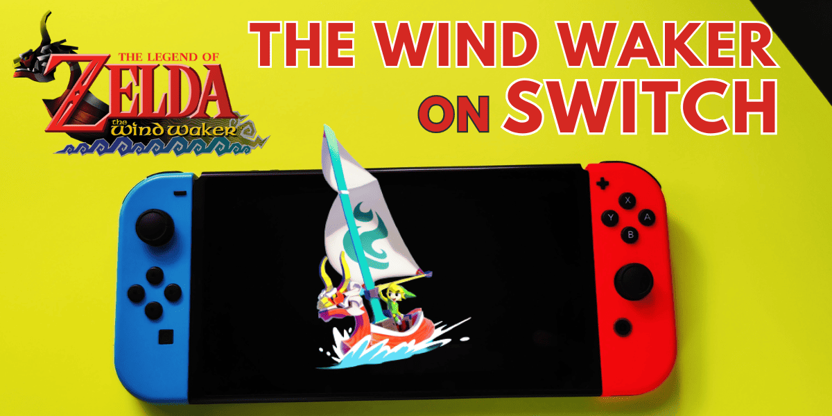 The Wind Waker on Switch